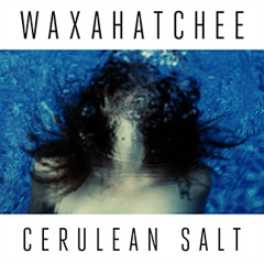 WAXAHATCHEE - Swan Dive
