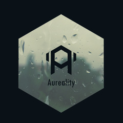 Aureality - Episode 1 - Rainy Afternoon