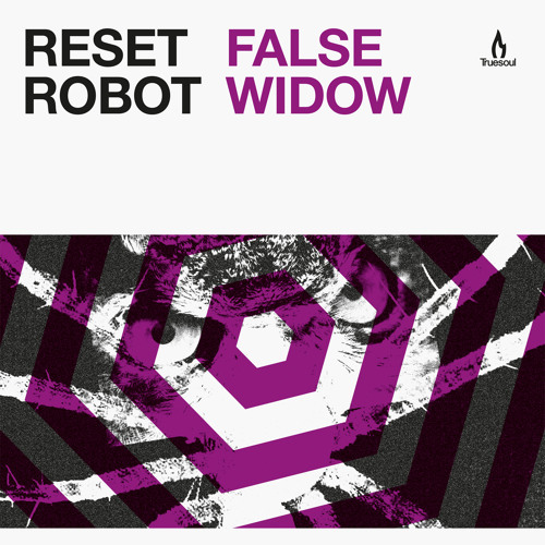 TRUE1246 - Reset Robot - False Widow - Truesoul
