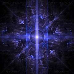 Multiplier - Off The Wall (Original Mix) [Relentik Records]