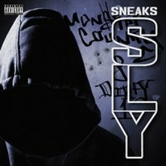 Sly -Sneaks