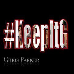 Chris Parker - KeepItG Intro prod. by David Sentongo