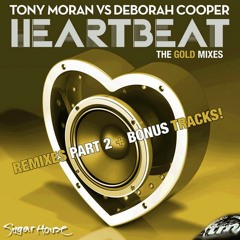 Tony Moran feat Deborah Cooper - Heartbeat (Mauro Mozart Remix)