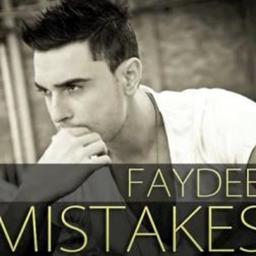 Faydee - Mistakes (Original Radio Edit)-- FREE DOWNLOAD By Dj.