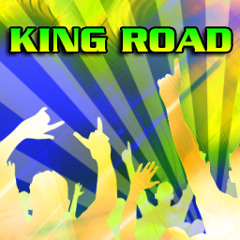 KING ROAD