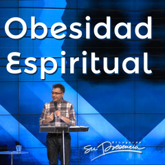 Obesidad Espiritual - Henry Pabón - 7 Julio 2013