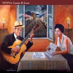 Titina - Note de Mindelo from Titina Canta B.Leza (remastered and re-issued Sept 2013)