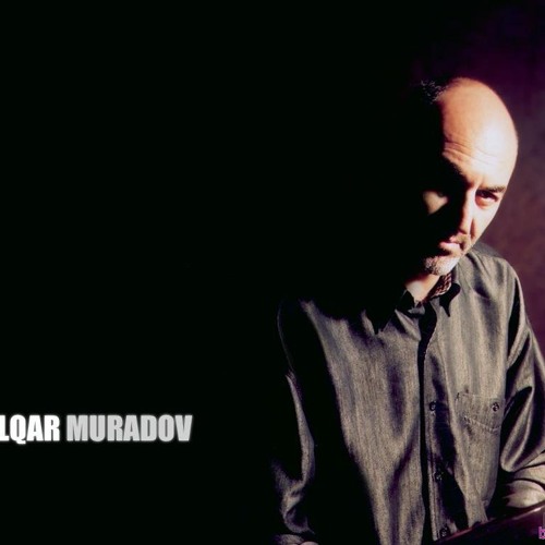 İlqar Muradov-Bu Dünyanı Nağıl Bilək
