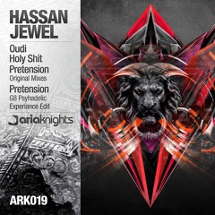 Hassan Jewel - Holy Shit (Original Mix) [Ariaknights] OUT NOW