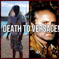 Death To Versace
