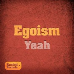 Egoism – Cocaine (Original Mix)