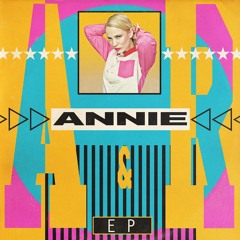 ANNIE - HOLD ON - From The A&R EP