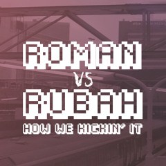 K.C. Roman vs Rubah - How We Kickin' It (Teaser)