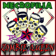 Necrofilia - Zombie Queen