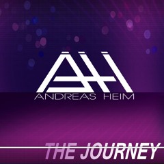 ANDREAS HEIM - THE JOURNEY / PODCAST #001