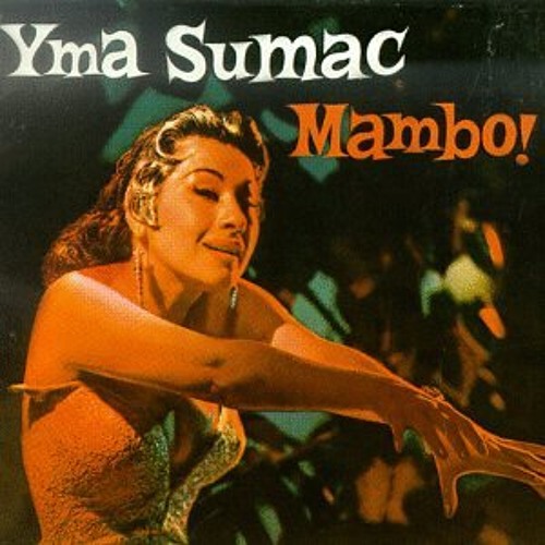Yma Sumac - Mambo