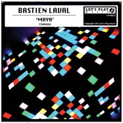 Bastien Laval - Maya (Dance Department Rip)