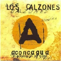 La Sanata Colectiva - Los Calzones Rotos
