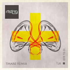 TJR - Ode to Oi (Tmare Remix)