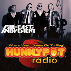 Show 109 - Far East Movement Hunnypot Exclusive Song Premier Of FM Low Ridin'