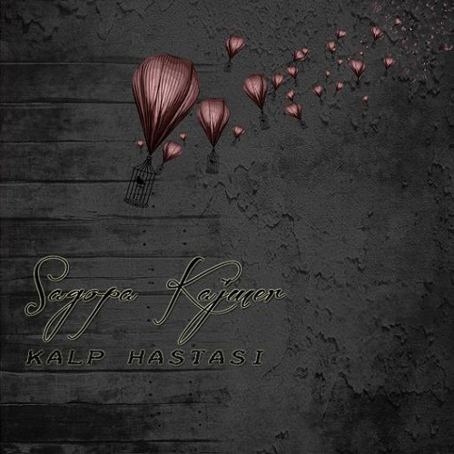 Sagopa Kajmer - Kapılar Açılır (2013)