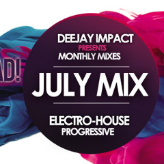 Deejay Impact JULY (Promo Mix) 2013