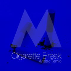 Holly + Jeff - Cigarette Break (Malek Remix)