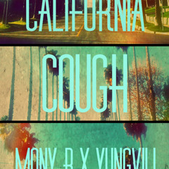 Mony B ( Ft. Yung Vill )