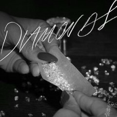 Diamonds-Rihanna