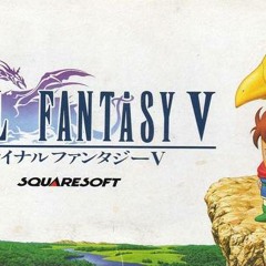 Final Fantasy V - The Decisive Battle [Arrangement]