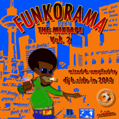 Dj B.Side - FUNKORAMA Vol. 2 (powered by YARD Gear)