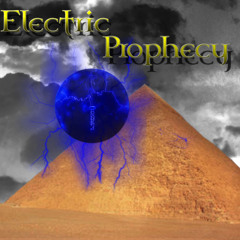 Electric Prophecy