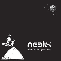 Neelix - Wherever You Are (Tune In Preview)