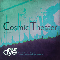 SuSoul - Cosmic Theater (Pete Herbert Remix)
