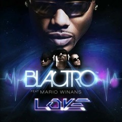 Blactro ft. Mario Winans - L.O.V.E.