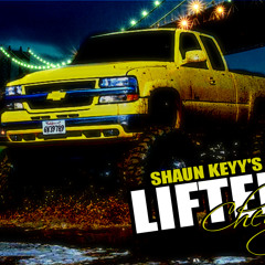 LIFTED CHEVY - SHAUN KEYY - Dj Bdk