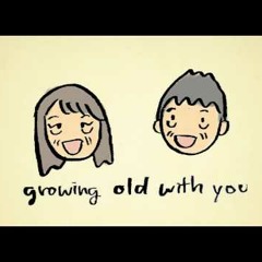 Grow Old With You By Me feat @me_gaa