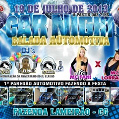 MC XANDE - CAR NIGTH ANIVERSARIO DO DJ ELPIDIO ( STUDIO RODONARA )