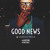 Artwork for Good News - JahOfYork