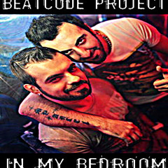 Ralvero, Dadz 'N' Effect - In My Bedroom (BeatCode Project Mix)