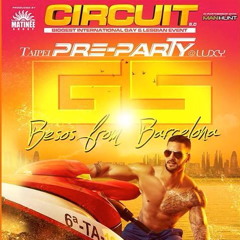 Circuit Festival Pre-Party with G5 Ending