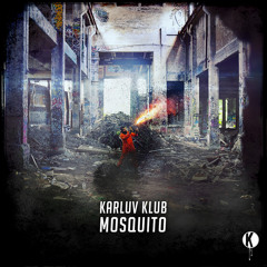 Karluv Klub - Mosquito | FREE DOWNLOAD