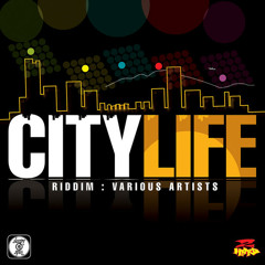 City Life Riddim mixed Discovery Kentaro【Dancehall Series】