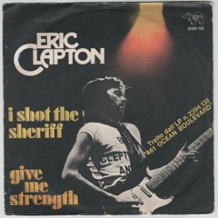 Eric Clapton - I Shot The sheriff (Dj Disse special Dub)