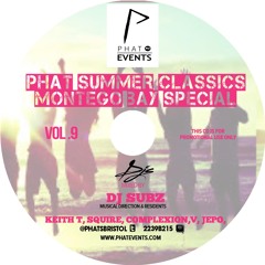 Phat Summer Classics Montego Bay Special