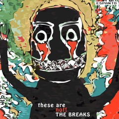 These are (not) The Breaks - Tribute to Kurtis Blow