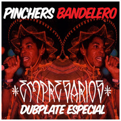 Bandolero (Empresarios Dubplate Mix)