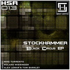 Stockhammer - Circus Business (Alex Lemar & Tom Barkley Remix)