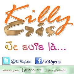 J' Suis là _ Killy Cris