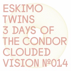Eskimo Twins - 3 Days Of The Condor (Pulp Disco & The Outcasts 8th Circuit Mix)